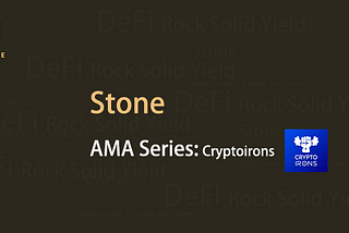 Cryptoirons meetup with Stone DeFi for AMA session