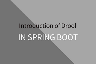 Introduction of Jboss Drool in Spring Boot