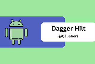 Using Dagger Hilt Qualifier in Firebase Project