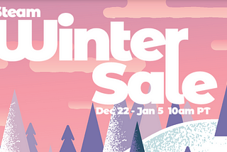 Steam Winter Sale Strategy Informer Recommendations!