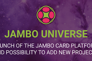 Launch of the Jambo Card platform and possibility to add new projects