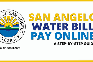 How to Pay Your San Angelo Water Bill Online