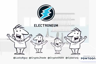 REASONS WHY WE BELIEVE ELECTRONEUM #ETN242