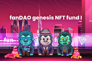 fanDAO genesis NFT fund I