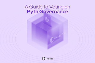 Pyth 治理系统投票指南