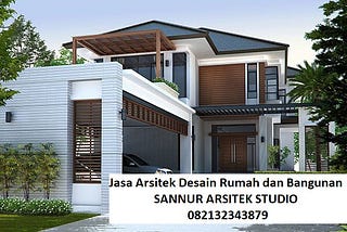 Jasa Arsitek Desain Rumah dan Bangunan