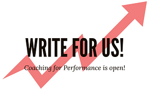 Calling All Professional Coaches — Write For Us!