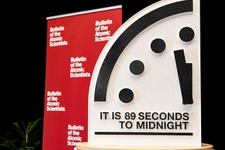 89 Seconds to Midnight: What The Doomsday Clock Move Means for Humanity