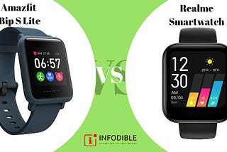 Amazfit Bip S Lite vs Realme Amazfit Bip S Lite vs Realme | Which one is better?