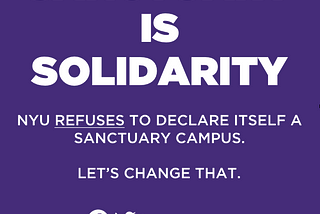 Establishing a Sanctuary Campus at NYU: An Explainer