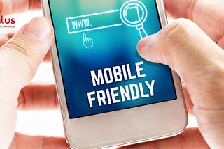 5 Reasons You Must Have a Mobile-Friendly Website 2021