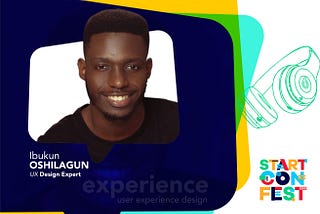 Experience User Experience at #StartConFest19