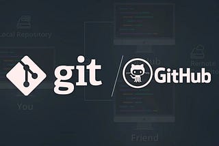 GITHUB, GIT AND VERSION CONTROL