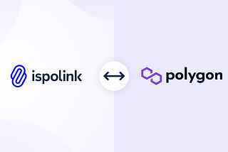 Ispolink Platform integrates Polygon Cross-chain Bridge