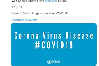 COVID19 is the new name for coronavirus.