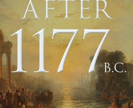 After 1177 B.C. ~A Review~