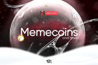 MEMECOIN 101