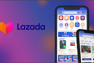 UI/UX Designer Case Study #1 : Lazada Mobile App