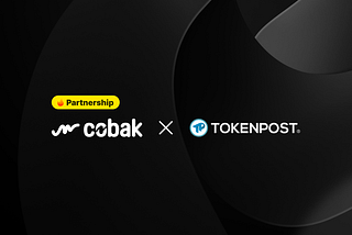Cobak and TokenPost Sign MOU for Content Collaboration