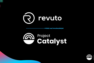 Catalyst Fund 13 x Revuto — Groundbreaking features empowering Cardano users!