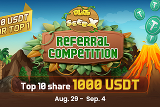 Plato SeedX’s Referral Competition Phase II