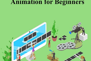 Top 5 Best Animation Software for Beginners
