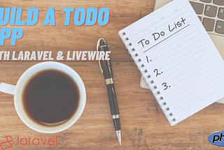 Build a Simple CRUD Todo App with Laravel and Livewire