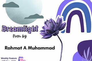 Moonlight || Rhamat A Muhammad || Poetry