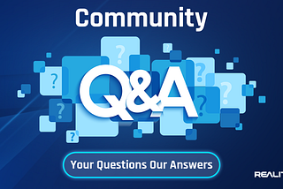 🚀 Reality Metaverse August Q&A — Community Answers Before the AMA