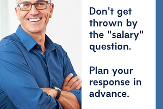 You Still Can’t Dodge The Salary Question (Here’s How To Answer)