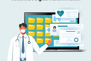 Document Processing Role in Healthcare Digital Transformation