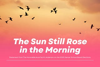 The Sun Still Rose in the Morning