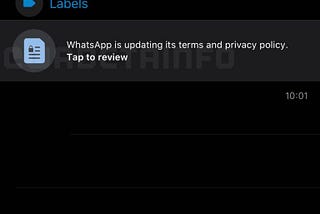 WhatsApp is going to update their Terms of Service in 2021