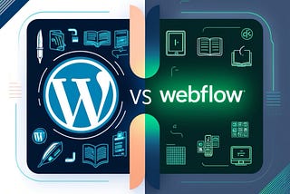Webflow vs. WordPress: A Comprehensive Comparison