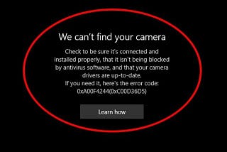 Windows Camera App Error Code 0xa00f4244