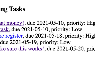 A list titled “Upcoming Tasks” that shows five tasks for the user, their due dates, and the priority level of each task.