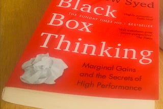 Book review: Black Box Thinking by Matthew Syed