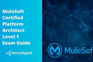 MuleSoft Certified Platform Architect Level 1