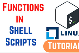 Linux — Shell Scripting/Functions