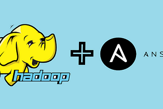 Configuring Hadoop and starting the cluster using Ansible