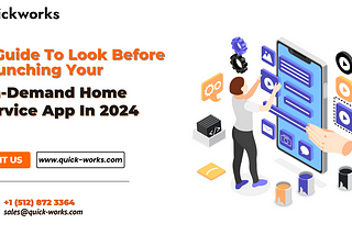 A Guide To Look Before Launching Your On-Demand Home Service App In 2024
