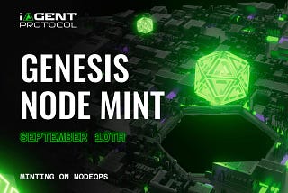 iAgent Genesis Node Minting: Everything You Need to Know