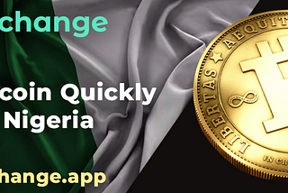 sell Bitcoin quickly in Nigeria