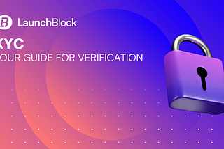 Complete Guide for KYC Verification