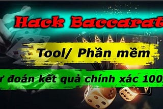Tool Baccarat — Hướng Dẫn Sử Dụng Tool Baccarat Hiệu Quả