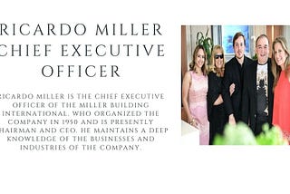 Ricardo Miller Chief Executive Officer