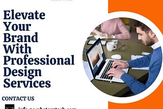 Elevate Your Brand With Professional Design Services
