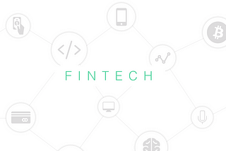 How FinTechs can become more relevant in the broader financial services market