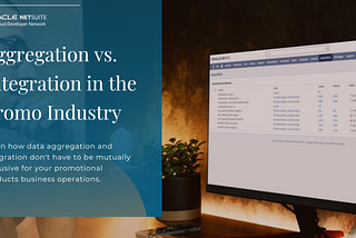 Data Aggregation vs. Data Integration in the Promotional Products Industry