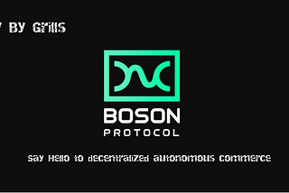 Boson Protocol [BOSON]: Review by Grills